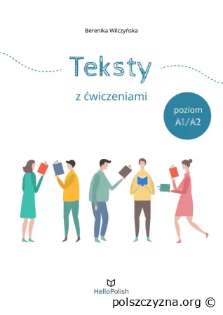 Teksty z ćwiczeniami (poziom A1-A2)