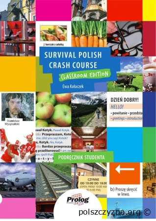 Survival Polish Crash Course. Classroom Edition. Podręcznik studenta