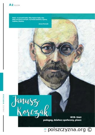 Чтение на уровне А2. Dzień 4️- Janusz Korczak.