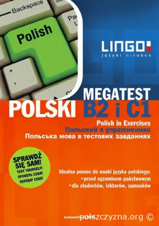 Polski B2 i C1. Megatest. Польский язык в тестовых заданиях