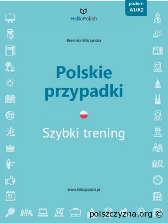 Polskie przypadki. Szybki trening A1 - A2